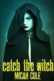 Catch the witch cover image
