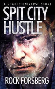 Spit city hustle cover image