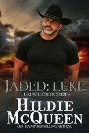 Jaded : Luke. Laurel Creek cover image