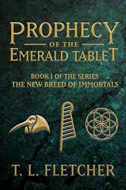 Prophecy of the emerald tablet cover image