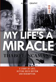 My life's a miracle cover image