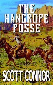 The Hangrope Posse cover image
