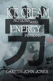 Ice cream notions and energy potions cover image