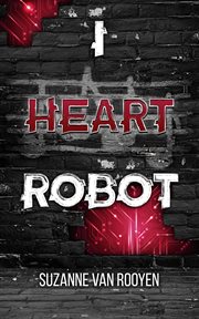 I heart robot cover image