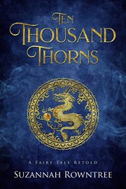 Ten thousand thorns cover image