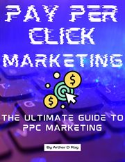 Pay per click marketing cover image