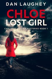 Chloe : Lost Girl cover image