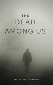The dead among us cover image