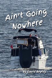 Ain't going nowhere cover image