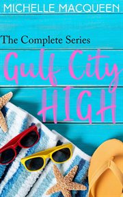 Gulf city high: the series cover image