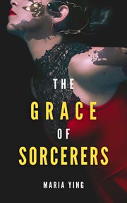 The Grace of Sorcerers cover image