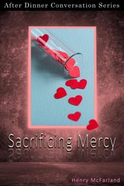 Sacrificing mercy cover image
