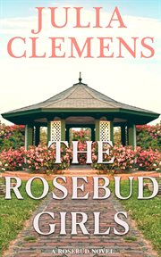 The Rosebud Girls cover image