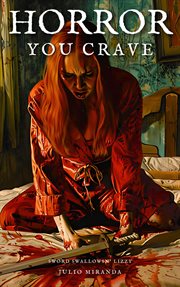 Horror you crave: sword swallowin' lizzy : Sword Swallowin' Lizzy cover image