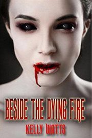 Beside the dying fire cover image