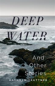 Deep water and other stories cover image