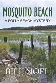 Mosquito beach : a folly beach mystery cover image