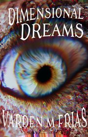 Dimensional dreams cover image