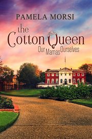 The cotton queen cover image