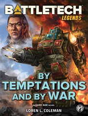 Battletech legends: by temptations and by war cover image