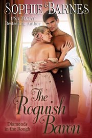 The Roguish Baron : Diamonds In The Rough cover image
