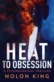 Heat to obsession cover image