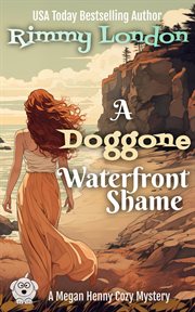 A doggone waterfront shame cover image