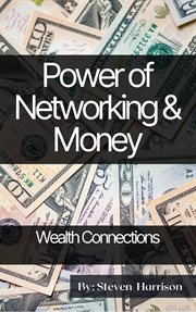 Power of networking & money cover image