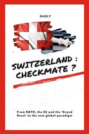 Switzerland: checkmate ? cover image