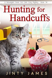Hunting for handcuffs cover image