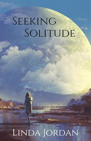 Seeking solitude cover image