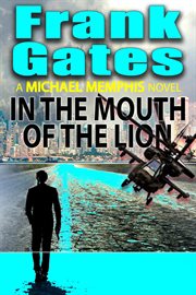 In the mouth of the lion cover image