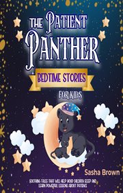 The patient panther bedtime stories for kids cover image
