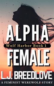 Alpha female. Wolf Harbor cover image
