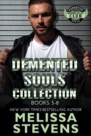 Demented souls collection : Books #5-8 cover image