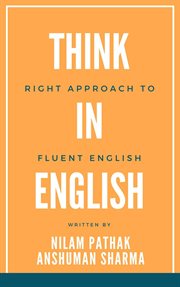 Think in english- right approach to fluent english cover image