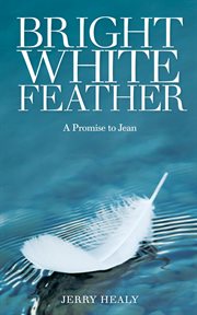 Bright white feather cover image