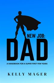 New job: dad cover image