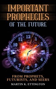 Important prophecies of the future cover image