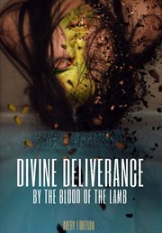 Divine deliverance by the blood of the Lamb cover image
