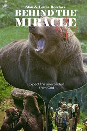 Behind the miracle cover image