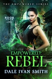 Empowered : rebel cover image