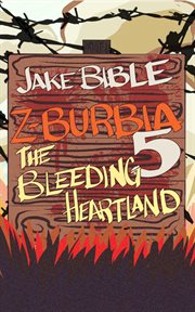The bleeding heartland cover image
