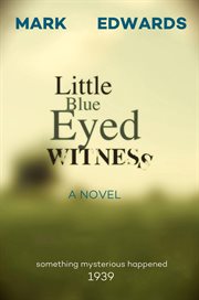 Little blue eyed witness cover image