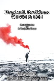 Magical realism: white & red cover image