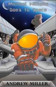 Michael williams goes to space cover image