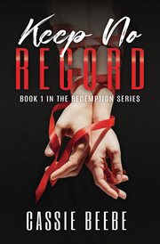 Keep No Record : Redemption cover image