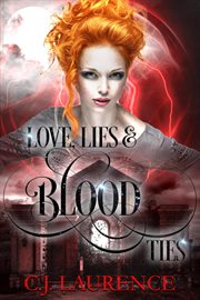Love, lies & blood ties cover image