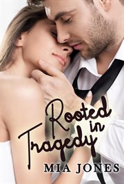 Rooted in Tragedy cover image