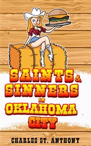 Saints and sinners in oklahoma city cover image